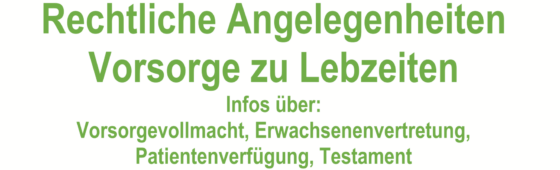 19. November: Vorsorge zu Lebzeiten