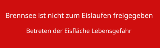 Der Brennsee ist nicht zum Eislaufen freigegeben