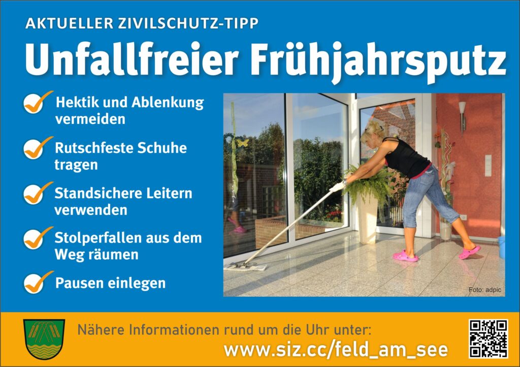 Unfallfreier Frühjahrsputz; Nähere Informationen unter www.siz.cc/feld_am_see